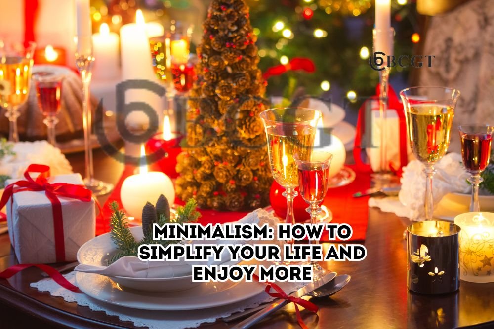 Simplify Your Life and Enjoy More