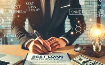 Best Loan for Starting Up