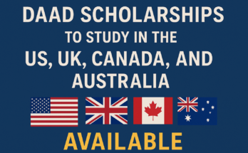 DAAD Scholarships to Study in the US, UK, Canada, and Australia AVAILABLE